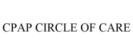 CPAP CIRCLE OF CARE trademark