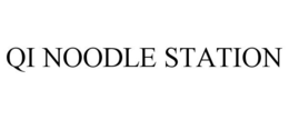QI NOODLE STATION trademark