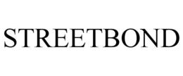 STREETBOND trademark
