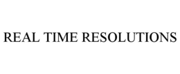 REAL TIME RESOLUTIONS trademark