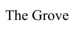 THE GROVE trademark