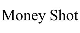 MONEY SHOT trademark