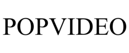 POPVIDEO trademark
