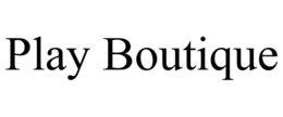 PLAY BOUTIQUE trademark