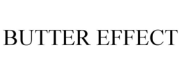 BUTTER EFFECT trademark