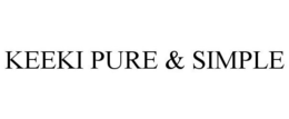 KEEKI PURE & SIMPLE trademark