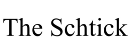 THE SCHTICK trademark