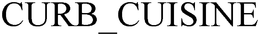CURB_CUISINE trademark