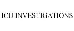 ICU INVESTIGATIONS trademark