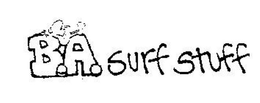 B.A. SURF STUFF trademark