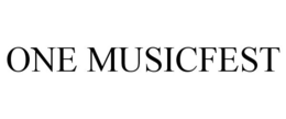 ONE MUSICFEST trademark