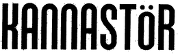 KANNASTÖR trademark