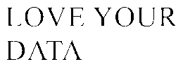 LOVE YOUR DATA trademark
