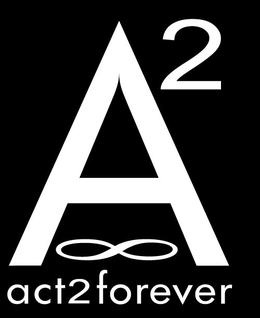 A2 ACT2FOREVER trademark