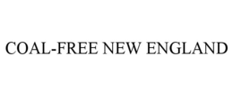 COAL-FREE NEW ENGLAND trademark