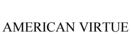 AMERICAN VIRTUE trademark