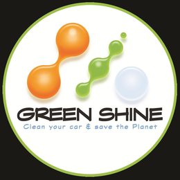 GREEN SHINE CLEAN YOUR CAR & SAVE THE PLANET trademark