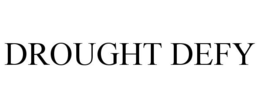 DROUGHT DEFY trademark