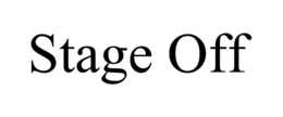 STAGE OFF trademark