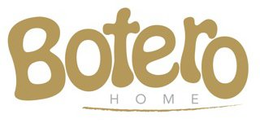 BOTERO HOME trademark