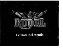 RUDEL LA BOTA DEL AGUILA trademark