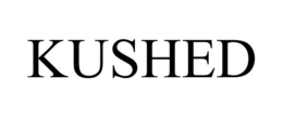 KUSHED trademark