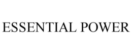 ESSENTIAL POWER trademark