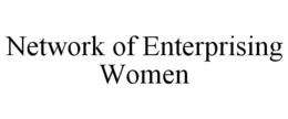 NETWORK OF ENTERPRISING WOMEN trademark
