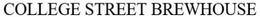 COLLEGE STREET BREWHOUSE trademark