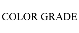 COLOR GRADE trademark