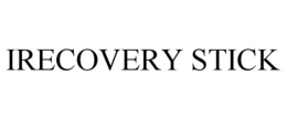 IRECOVERY STICK trademark