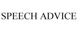 SPEECH ADVICE trademark