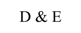 D & E trademark