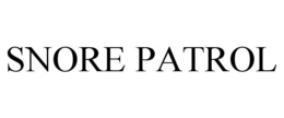 SNORE PATROL trademark