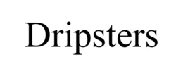 DRIPSTERS trademark