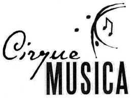 CIRQUE MUSICA trademark