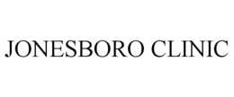 JONESBORO CLINIC trademark