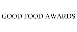 GOOD FOOD AWARDS trademark