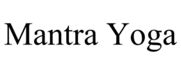 MANTRA YOGA trademark