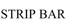 STRIP BAR trademark
