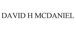 DAVID H MCDANIEL trademark
