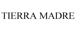 TIERRA MADRE trademark