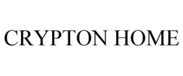 CRYPTON HOME trademark