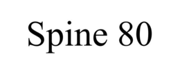 SPINE 80 trademark