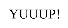 YUUUP! trademark