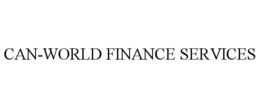 CAN-WORLD FINANCE SERVICES trademark