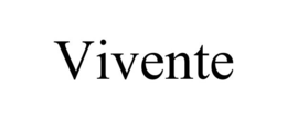 VIVENTE trademark