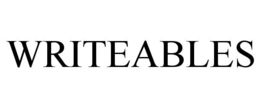 WRITEABLES trademark