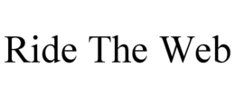 RIDE THE WEB trademark