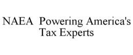 NAEA POWERING AMERICA'S TAX EXPERTS trademark